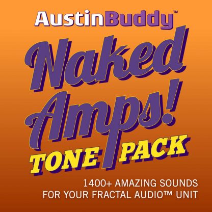Graphic for AustinBuddy Naked Amps Tonepack.